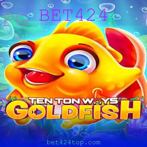 Explorando o Mundo de TenTonWaysGoldfish com BET424